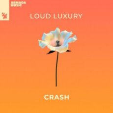 Loud Luxury - Crash (Extended Mix)