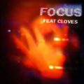 John Summit - Focus (feat. CLOVES)