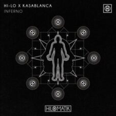 HI-LO & Kasablanca - INFERNO (Extended Mix)