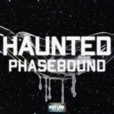 phasebound - Haunted (Extended Mix)