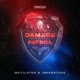 Mutilator & Imperatorz - Damage