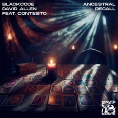 Blackcode & David Allen feat. Contesto - Ancestral Recall (Extended Mix)