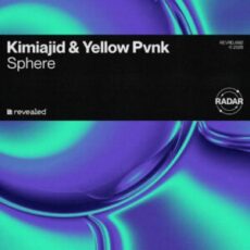 Kimiajid & Yellow Pvnk - Sphere (Extended Mix)