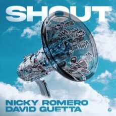 Nicky Romero x David Guetta - Shout (Extended Mix)