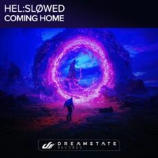 Hel:sløwed - Coming Home (Extended Mix)