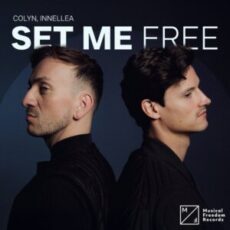 Colyn, Innellea - Set Me Free (Extended Mix)