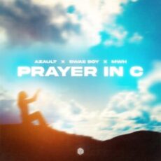 Azault, Swae Boy & MWH - Prayer in C (Extended Mix)